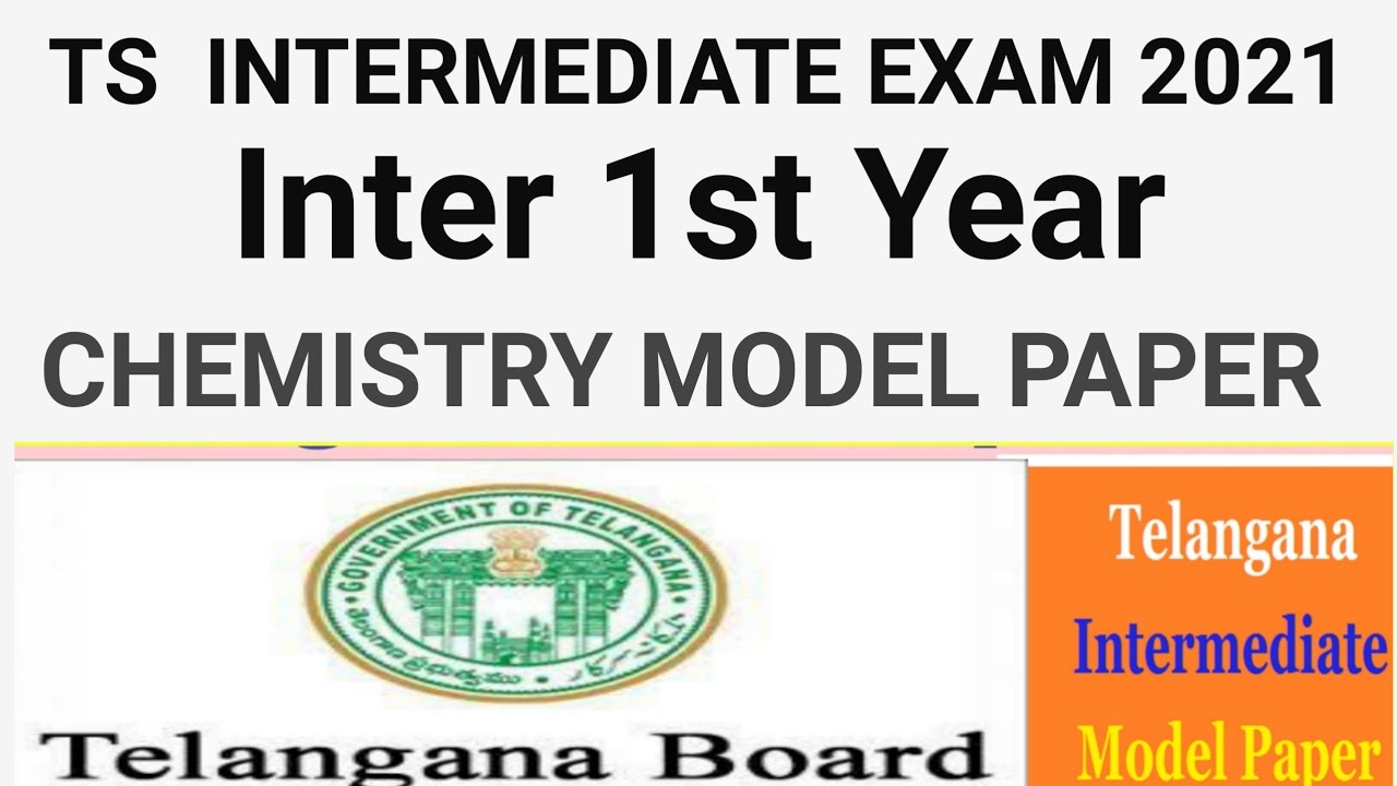 TS INTERMEDIATE EXAM 2021|INTER 1st YEAR CHEMISTRY MODEL PAPER
