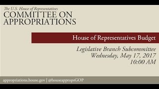 Hearing: House of Representatives Budget (EventID=105955)