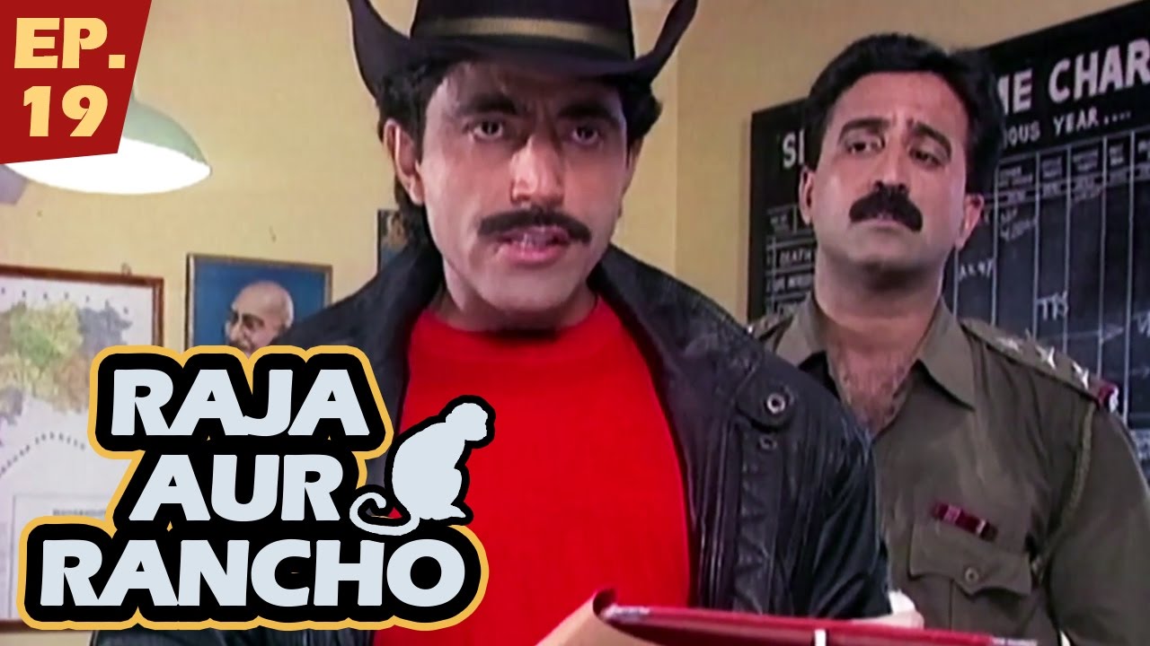 राजा और रैंचो - Episode 19 - Raja Aur Rancho - 90s Best TV Shows - 17 ...