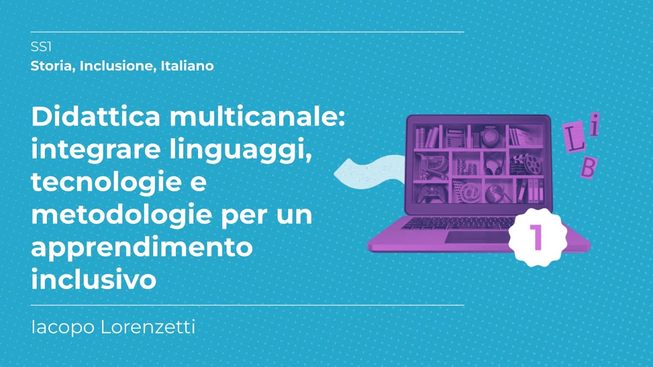 Didattica multicanale | Iacopo Lorenzetti