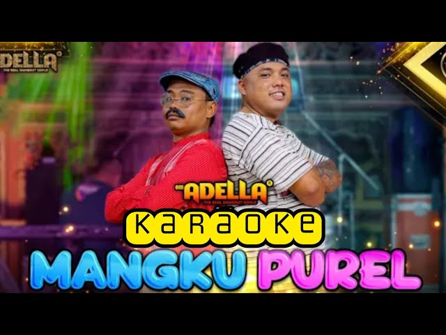 Karaoke Mangku Purel - Pakdhe Kabul - Mukidi - OM ADELLA class=