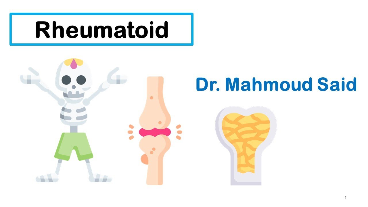 Bone Disorders-3- Rheumatoid Arthritis therapeutics التهاب المفاصل الروماتويدى