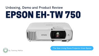 Epson EH-TW 750 Full HD Projector | Live Demo & Review | Price in India | Epson EH-TW 650 vs TW 750