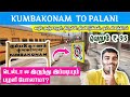   kumbakonam to palani to pollachi train travel vlog