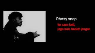 Rhosy Snap || Ko sapa jadi? || Diss track (Official Music)