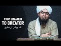 From creation to creator allah  engineer muhammad ali mirza