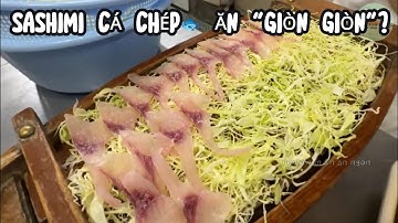 SASHIMI CÁ CHÉP ĂN "GIÒN GIÒN"? Thử luôn#reviewamthuc #food #amthuc #review món ăn ngon
