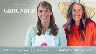 Finding True Fulfillment in Your Life’s Work, with Anne Yorks and Shylah Brossier | Grounded 4/12/21