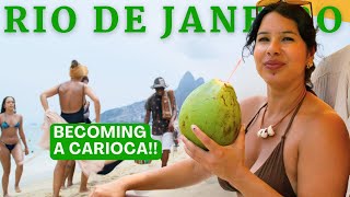 BECOMING A CARIOCA: RIO DE JANEIRO, BRAZIL!!