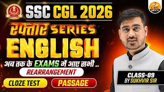SSC CGL English: Raftar Series Class-09 | Rearrangement, Cloze Test & Passage | Sukhvir Sir