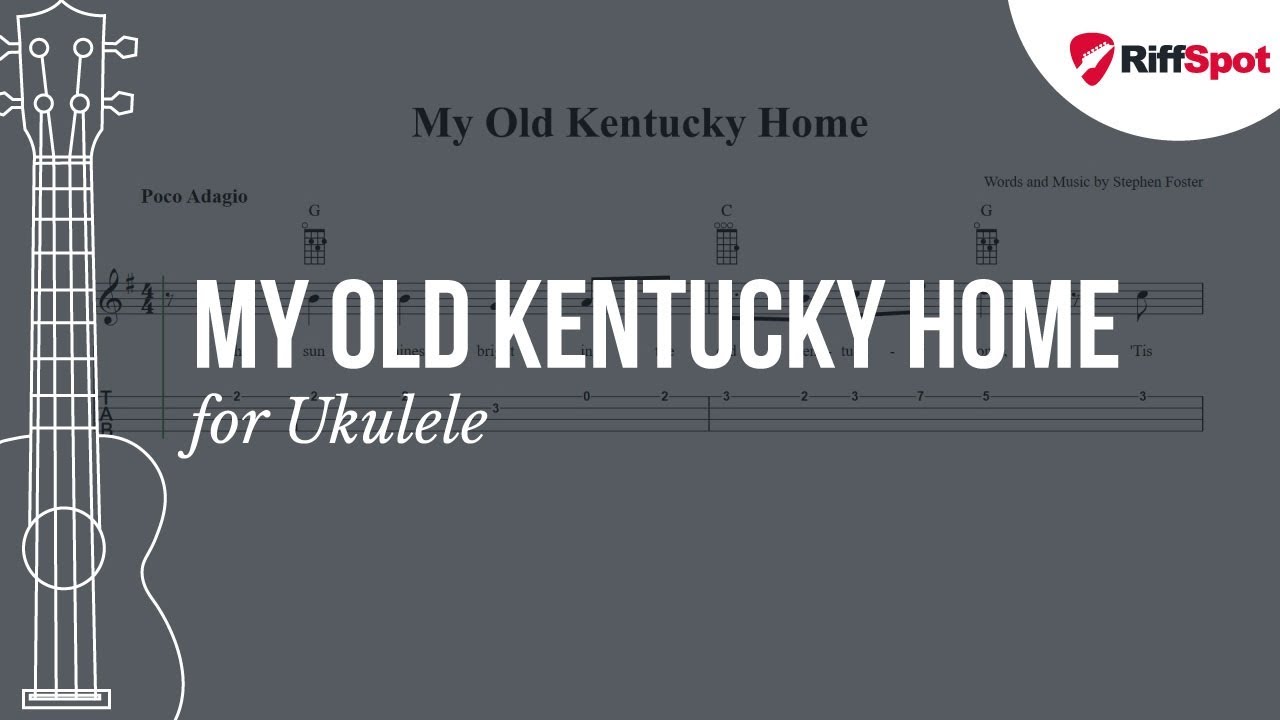 My Old Kentucky Home Ukulele Tab YouTube