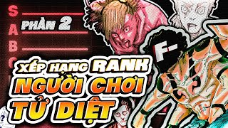 JUJUTSU KAISEN | TÔI XẾP HẠNG RANK CÁC CHÚ THUẬT SƯ TRONG TỬ DIỆT HỒI DU - P2 by Anime Rewind 73,396 views 4 weeks ago 29 minutes