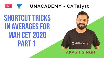 Shortcut Tricks in Averages for MAH CET 2020 | Part 1 by Akash Singh