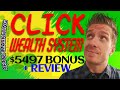 Click Wealth System Review ✅Demo✅$5497 Bonus✅Click Wealth System Review✅✅✅