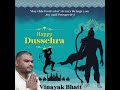 Happy dussehra to all from vinayak bhatt