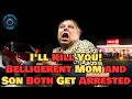 I'll Kill You! Belligerent Mom and Son Both Get Arrested (Police BodyCam Footage)
