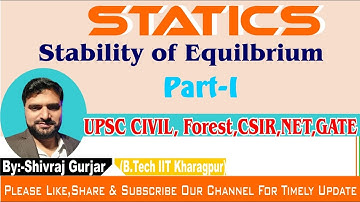 8.Statics:Stability of Equilibrium (Stable & Unstable Equilibrium, Work Function, potential, Z-Test)