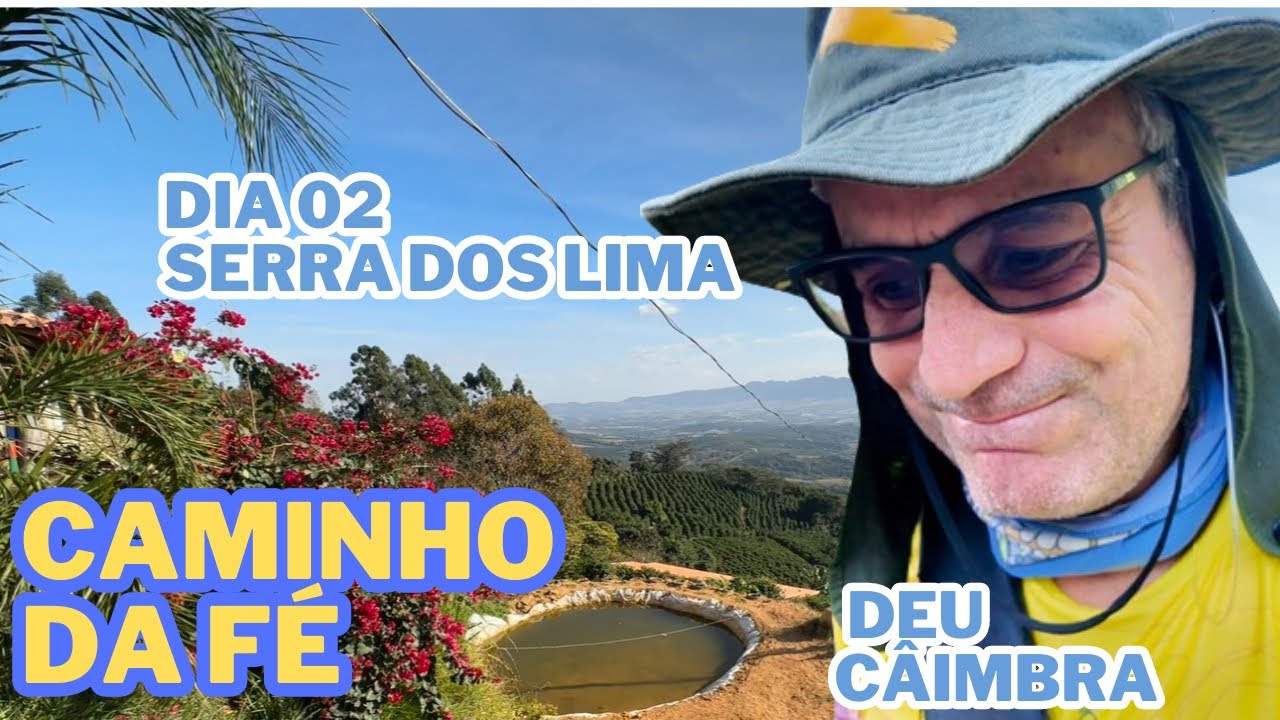Caminho da Fé                                         Dia 02 -Deu Ruim!!