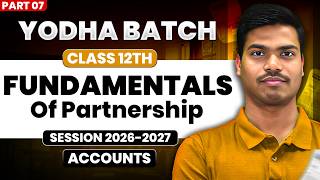 Fundamentals of Partnership Part 7 | PAST ADJUSTMENTS | Class 12 Accountancy | Session 2026-2027 screenshot 3