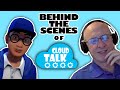 Behind The Scenes with Cloud Talk!