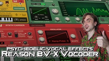 Psychedelic Vocal Effects with Reason BV-X Vocoder