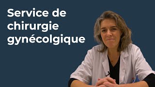 Découverte du service de chirurgie gynécologique - Dr Alran - Groupe Hospitalier Paris Saint-Joseph