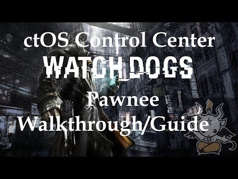 WATCH DOGS ctOS Control Center Pawnee