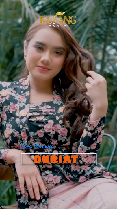 Duriat - Caca Veronica #cacaveronica #duriat #kujangmusik #lagusunda
