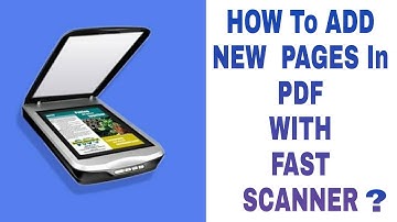 ADD NEW PAGES IN PDF FILE WITH FAST SCANNER