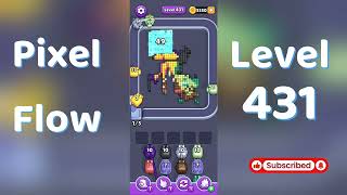🎮 Pixel Flow Level 431 Walkthrough | Go Answer 🧩✨