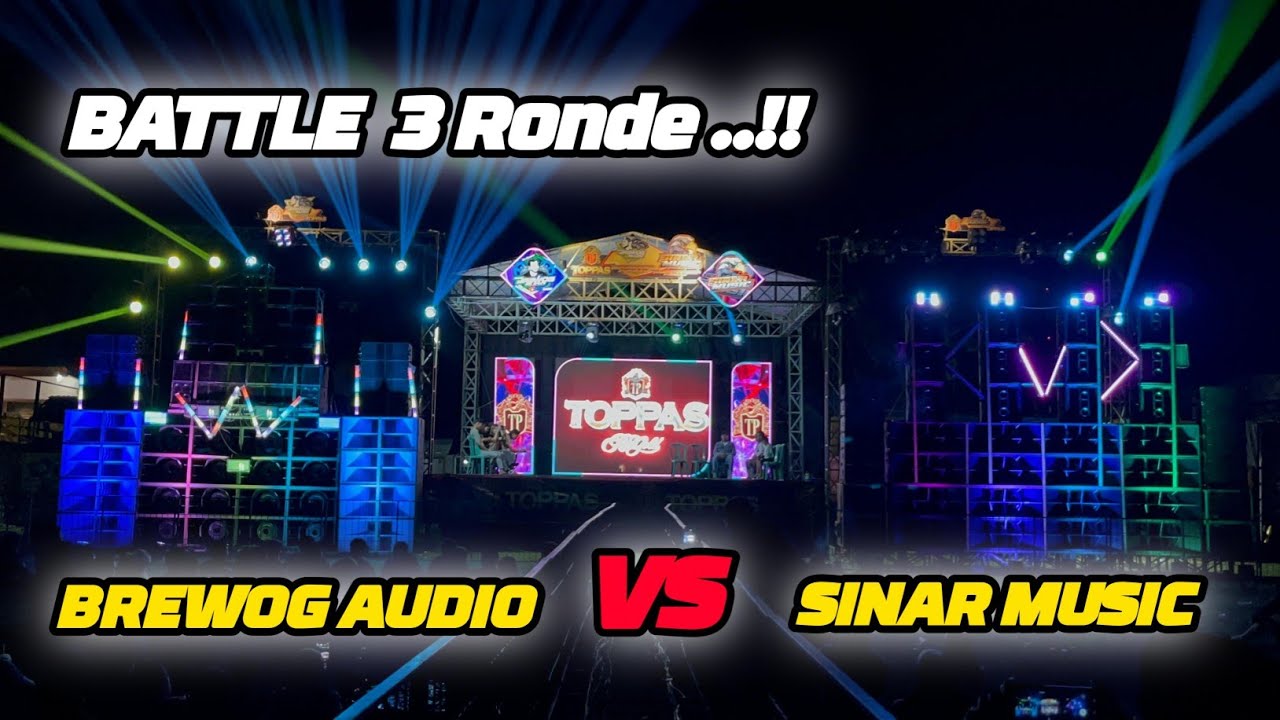 Battle 3 Ronde Brewog Audio Vs Sinar Music | Cek Sound Petung Jember