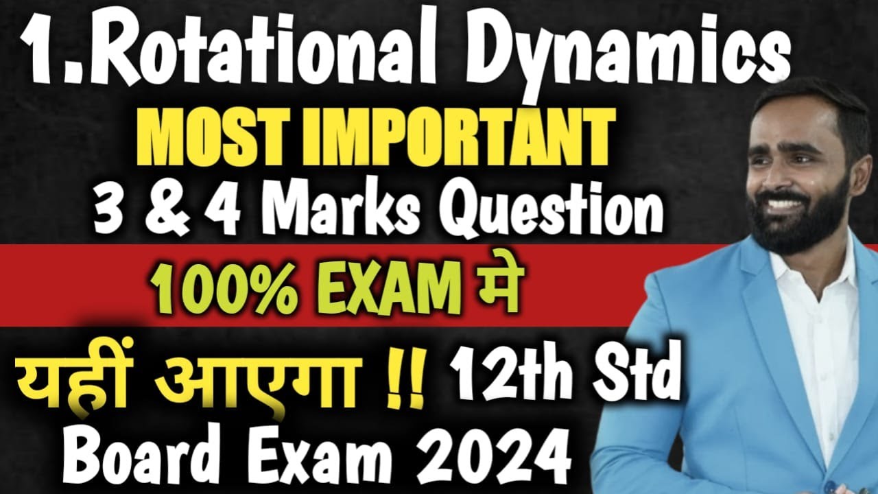 chapter-1-rotational-dynamics-most-important-3-and-4-marks-question