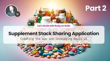 Part 2: Create a New Ruby on Rails App - Supplement Stack Sharing App