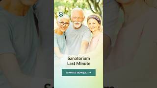 Sanatorium Last Minute #seniorzy #sanatorium #NFZ #uzdrowisko #senior #seniorzypl #zdrowie