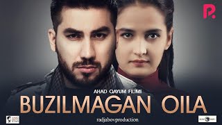 Buzilmagan oila (o'zbek film) | Бузилмаган оила (узбекфильм) 2020