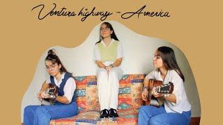 Ventura Highway - America (cover)