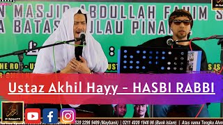 Ustaz Akhil Hayy - HASBI RABBI