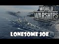 World of Warships - Lonesome Joe