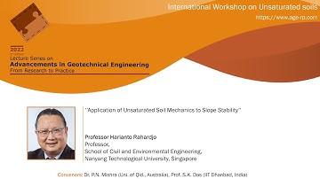 AGERP 2022: L1 (International Workshop on Unsaturated Soils) | Professor Harianto Rahardjo