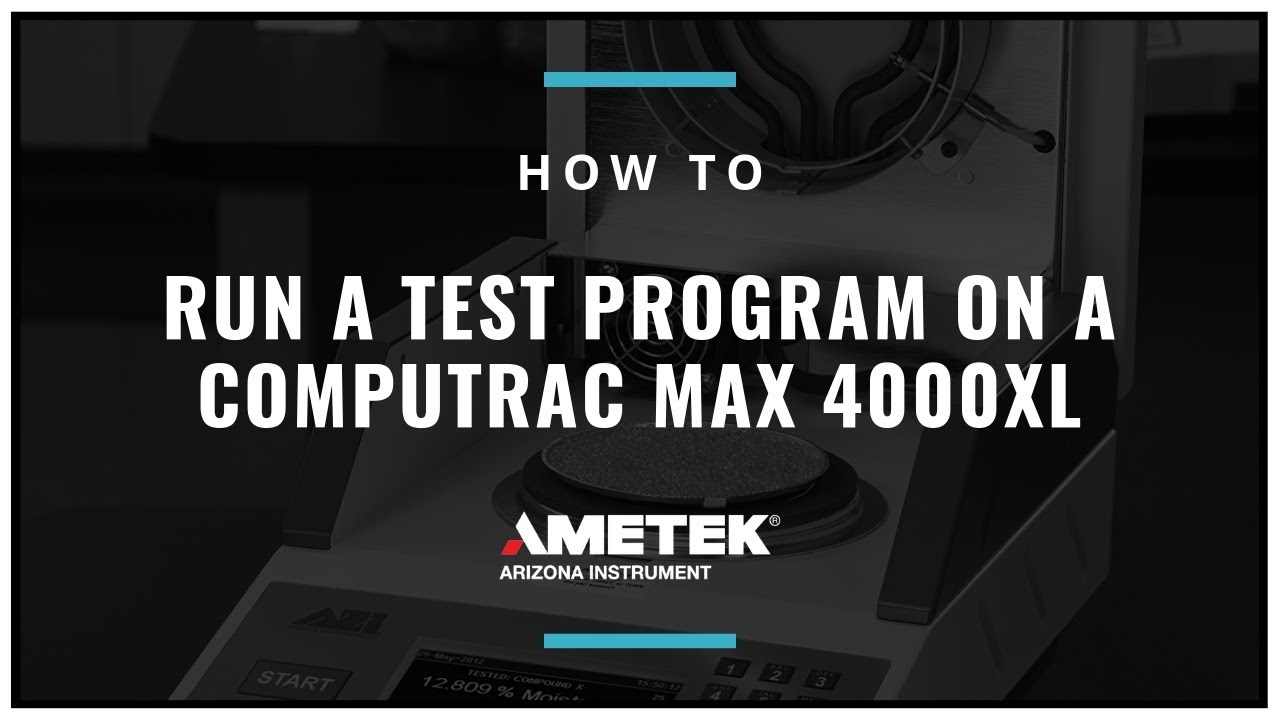How to Run a Test Program on a Computrac MAX 4000XL or MAX 4000 - YouTube