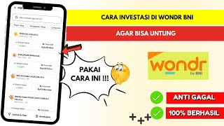 Cara Investasi Di Wondr BNI Agar Bisa Untung