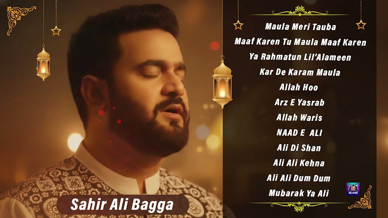 Best Sahir Ali Bagga All Kalam Jukebox _ Ramzan Special _ Ramzan Kalam 2026