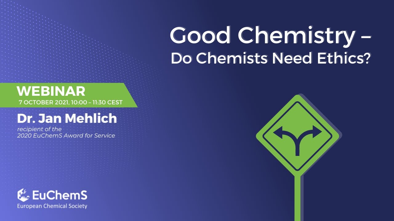 Good Chemistry Do Chemists Needs Ethics? YouTube