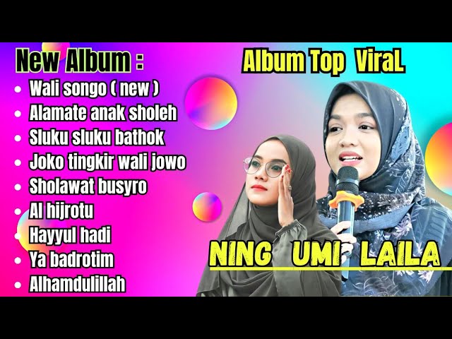 SHOLAWAT FULL ALBUM VIRAL TERBARU NING UMI LAILA KOMPILASI 2023 ( VIDEO VERSION ) . class=