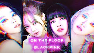 BLACKPINK - ON THE FLOOR | AI COVER