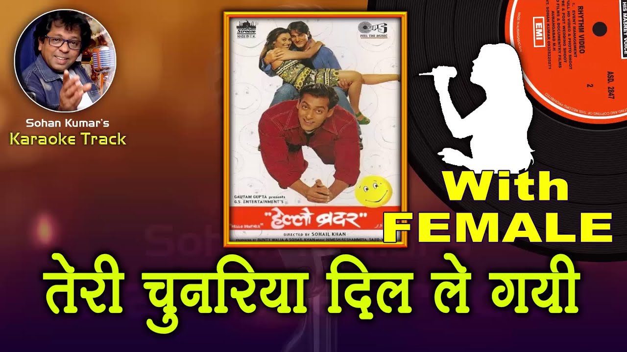 Teri Chunnariya Dil Le Gayi  WITH FEMALE  Karaoke Trak With  HINDI Lyrics   Kumar sanu & Alka Ygnik