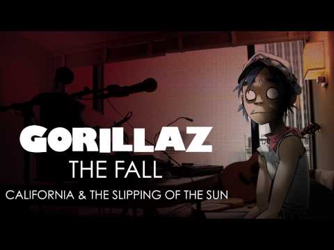 Gorillaz - California and The Slipping of the Sun