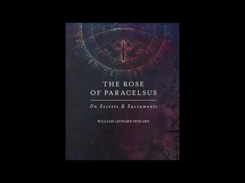 William Leonard Pickard - The Rose of Paracelsus - Ch 2. Beginner's Mind