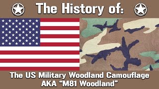 The History of: The US Military Woodland Camouflage Pattern AKA 