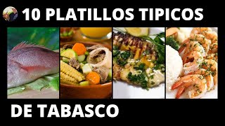 10 platillos típicos de Tabasco | comida popular tabasqueña - YouTube